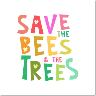 Save the Bees & the Trees Colorful Hearts Posters and Art